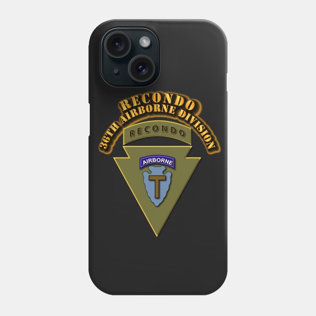 36th Airborne Division - Recondo Phone Case by twix123844