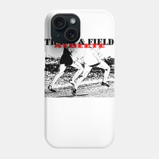 Two runners with Track & Field Athlete written Phone Case