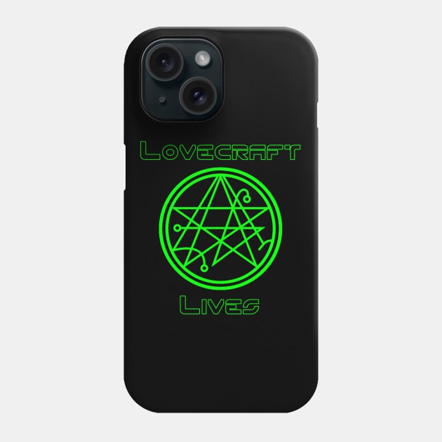 Lovecraft Lives Phone Case by DarkArtsStudios