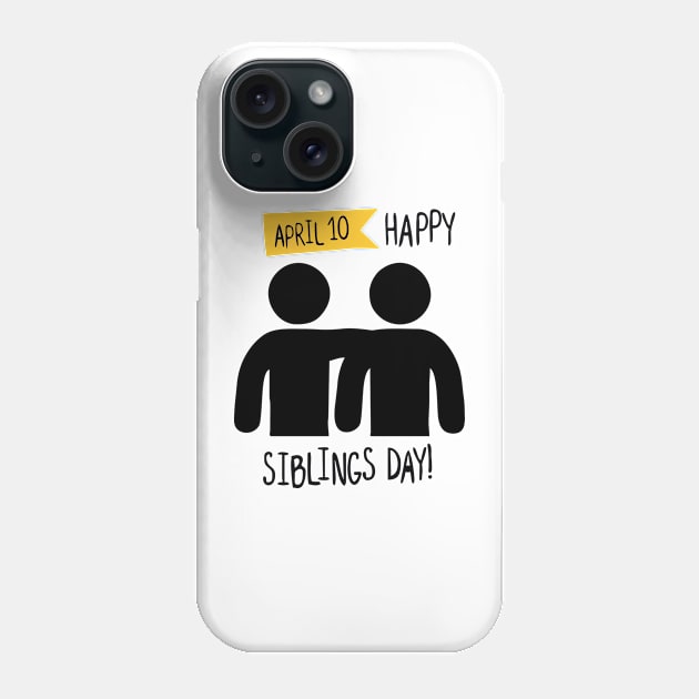 national sibling day Phone Case by paulnnodim