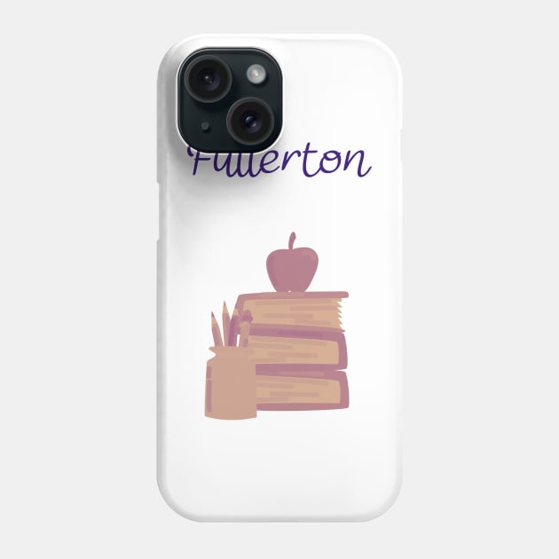 City Of Fullerton Phone Case by Booze & Letters