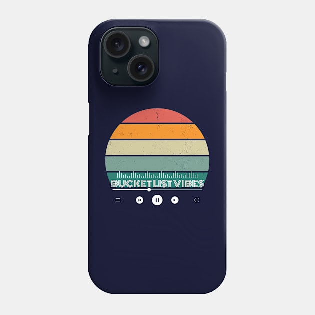 Bucket List Vibes Phone Case by Three Little Birds