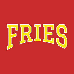 Fries T-Shirt