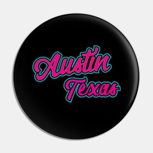 Austin Texas Pride Pin