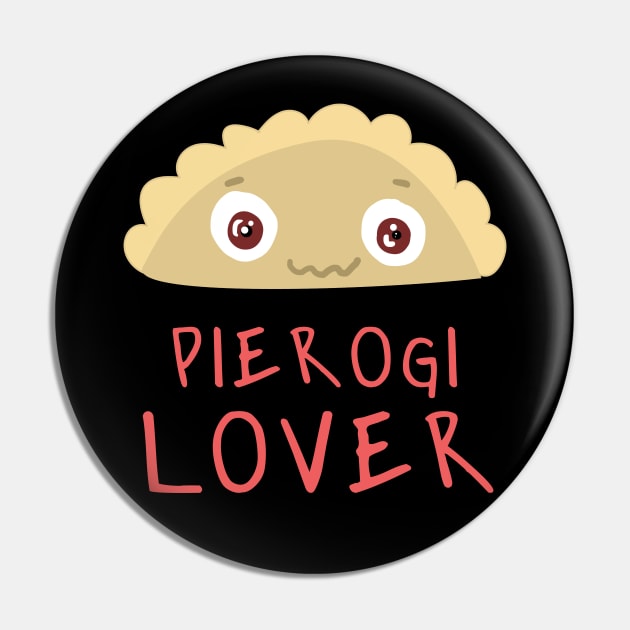 Pierogi Lover Pin by Slavstuff