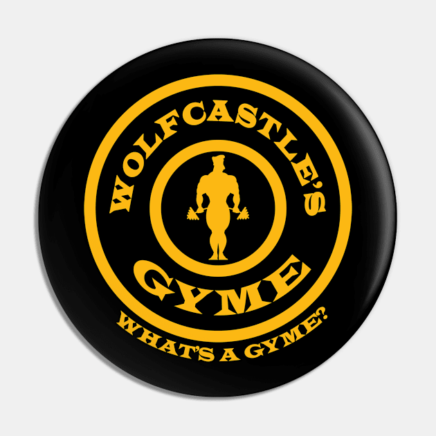 Wolfcastle's Gyme - Gold Pin by Rock Bottom