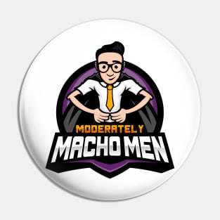 Moderately Macho Men Pin