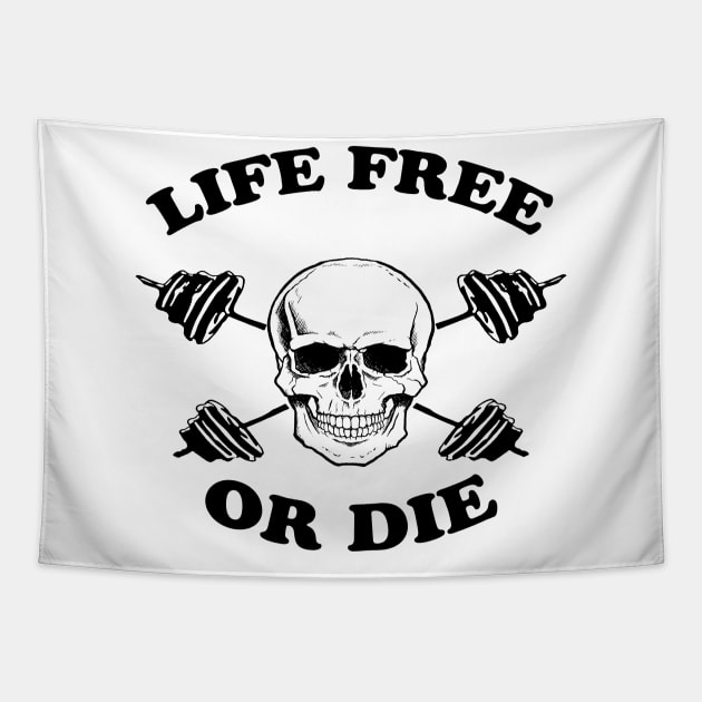 Skull Weight Lifting Lift Free Or Die Tapestry by EduardjoxgJoxgkozlov