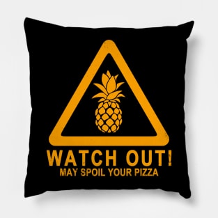 Funny No Pineapple On Pizza Gift For Pizza Lovers Pillow