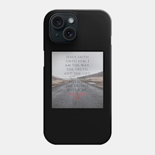 John 14:6 KJV Phone Case