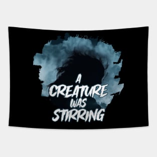 A CREATURE WAS STIRRING Tapestry