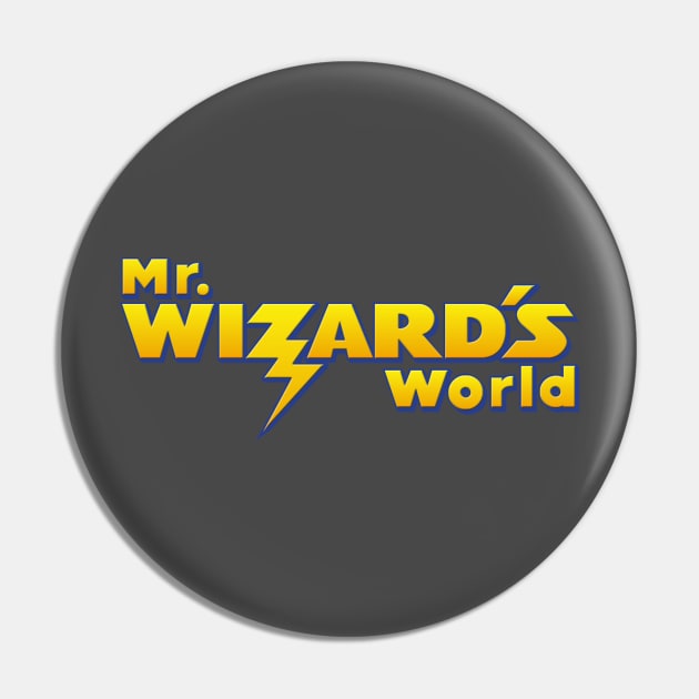 Mr Wizard's World Pin by That Junkman's Shirts and more!