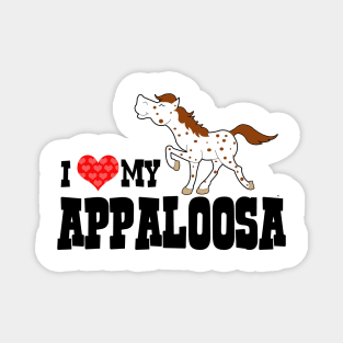 I Love My Appaloosa Red Roan Appy Horse Magnet