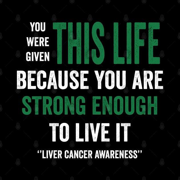 Liver cancer awareness - liver cancer warrior by Merchpasha1