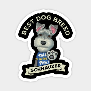 Schnauzer Best Dog Breed Magnet