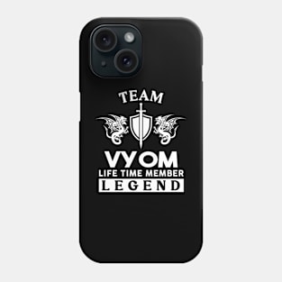 Vyom Name T Shirt - Vyom Life Time Member Legend Gift Item Tee Phone Case