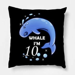 Whale I'm 10 Years Old Birthday Pillow