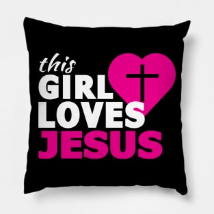 This Girl Loves Jesus Faith Based Saying Christian Pillow