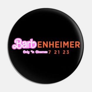 BarbEnheimer Only in Cinemas Pin