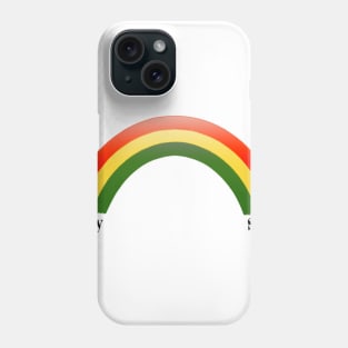 Stay Safe Rainbow Phone Case