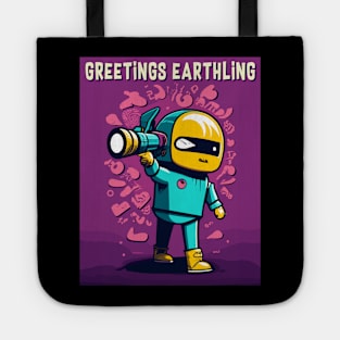 Greetings Earthling Tote