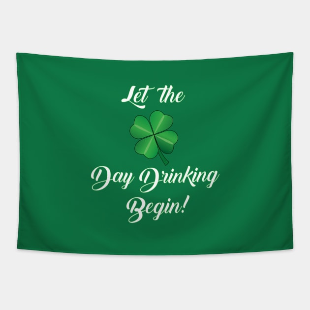 St. Paddy's Day Drinking Begins! Tapestry by ACGraphics