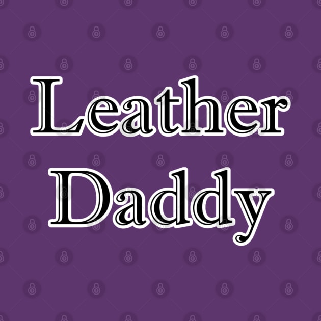 Leather Daddy by ToriJones