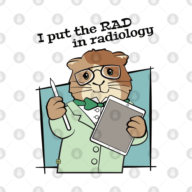 Rad Radiology Guinea Pig by Sue Cervenka