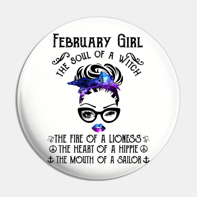 February Girl The Soul Of A Witch The Fire Of Lioness Pin by trainerunderline