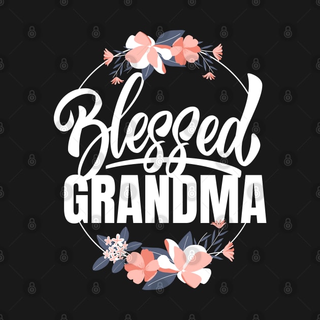 Blessed Grandma Flowers Women Mothers Day Grammy by DetourShirts