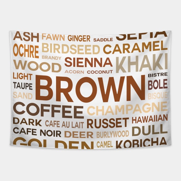 Word Cloud - Shades of Brown (White Background) Tapestry by inotyler