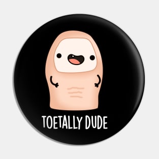 Toetally Cute Big Toe Pun Pin