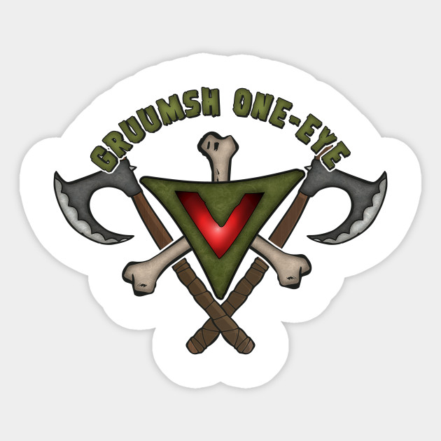 Gruumsh Roleplaying Game Sticker Teepublic