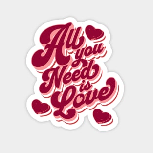 All you need is love Magnet