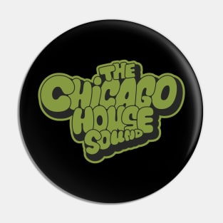 Chicago house Sound - Chicago House Music Pin