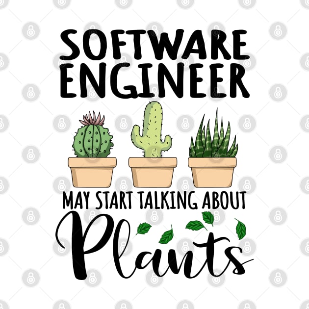 Software Engineer May Start Talking About Plants by jeric020290