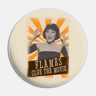 Vintage Aesthetic FLAMES CLue Movie 1985 Pin