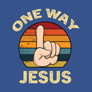 One Way Jesus 1 T-Shirt