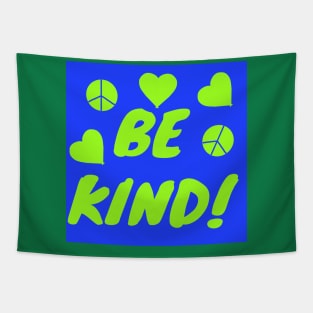 Be Kind Tapestry