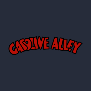 Gasoline Alley T-Shirt