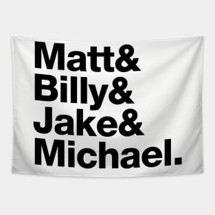 Melrose Place Men Tapestry