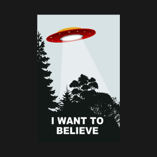 UFO "I Want To Believe" T-Shirt