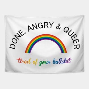 Done, Angry and Queer Tapestry