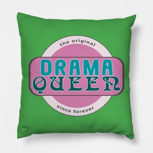 The Original Drama Queen Pillow