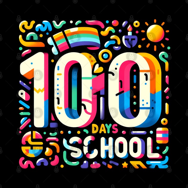 Happy 100 Days Of School by T-shirt US