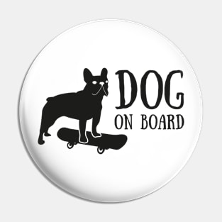 bulldog on board Pin