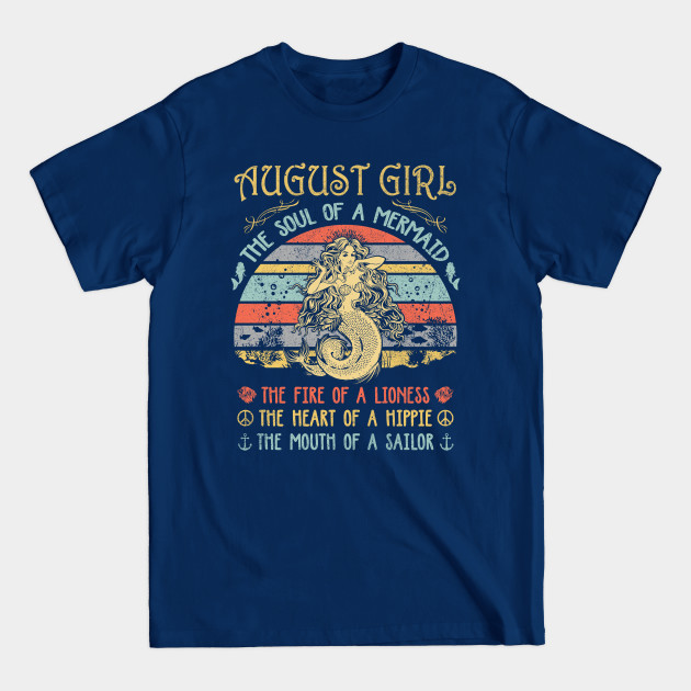 Discover August Girl The Soul Of A Mermaid Vintage Birthday Gift - August Girl The Soul Of A Mermaid - T-Shirt