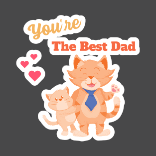 Best Dad gift for Father Day T-Shirt