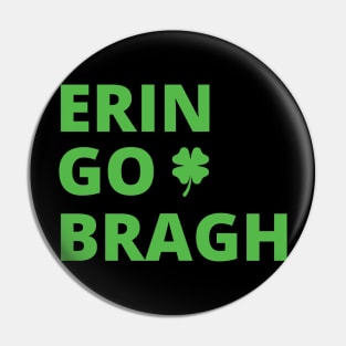 Erin Go Bragh Pin