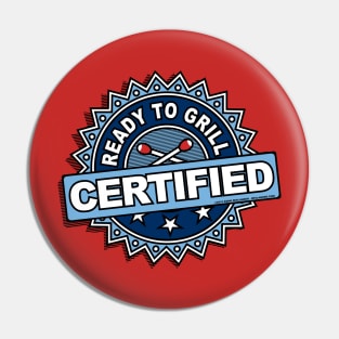 Certified Ready to Grill Pin